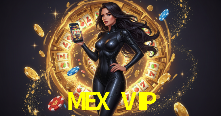 MEX VIP Juegos Confiables